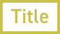 Title
